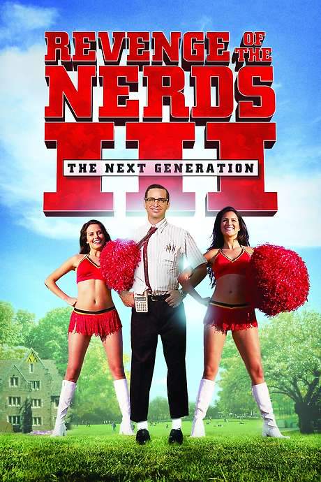 Revenge of the Nerds III: The Next Generation